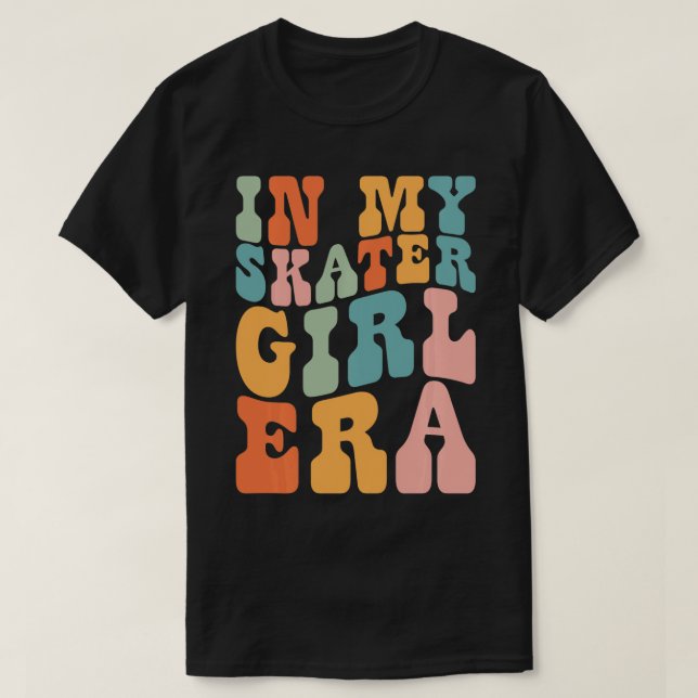 Camiseta En mi época de Chica de patinaje para mujeres Chic (Diseño del anverso)