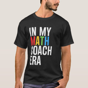 Camiseta En mi época de entrenador de matemáticas, una dive
