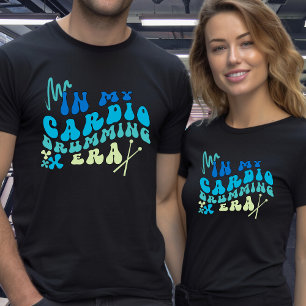 Camiseta En mi era cardio Drumming Personalizado texto haci