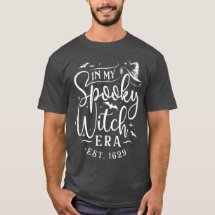 Camiseta En mi era de bruja espeluznante, fantasma espeluzn