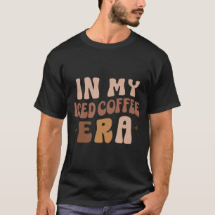 Camiseta En Mi Era De Café Hielo, Los Amantes Del Café Hela