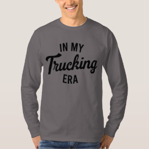 Camiseta En Mi Era de Camionero Divertido Camionero