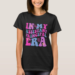 Camiseta En Mi Era De Directora Adjunta El Último Día De La