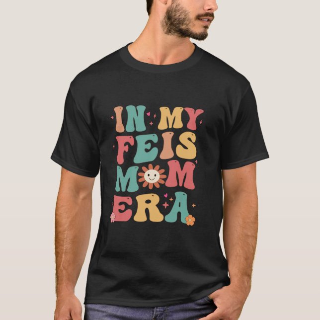 Camiseta En mi era de Feis Mom, Feis Mom Irish Dance Moth (Anverso)
