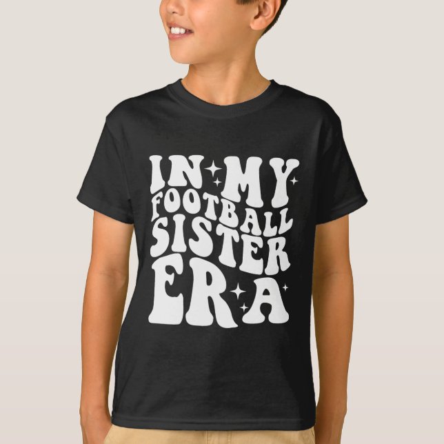 Camiseta En mi era de hermana de fútbol (Anverso)