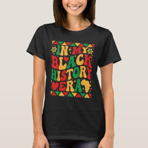 Camiseta En Mi Era de la Historia Negra Mes de la Historia