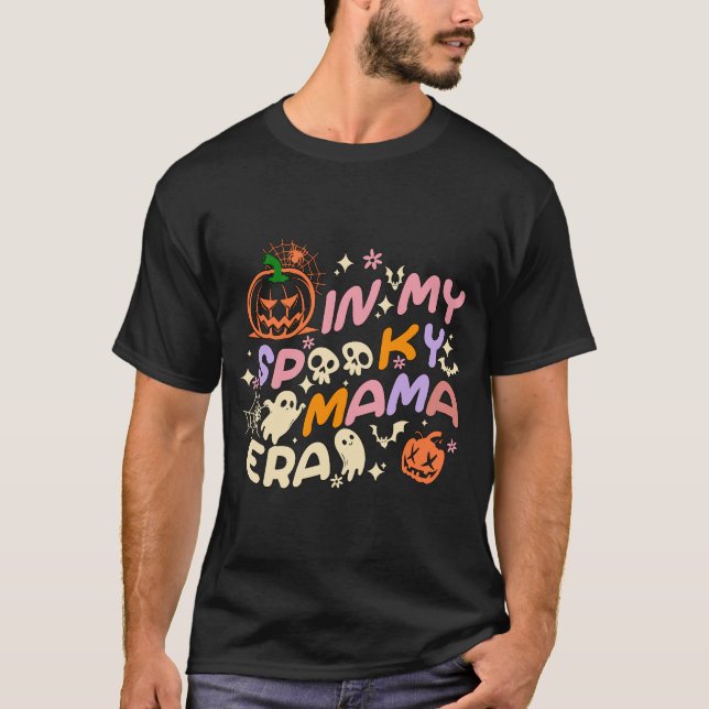 Camiseta En mi era de la mamá espantada (Anverso)