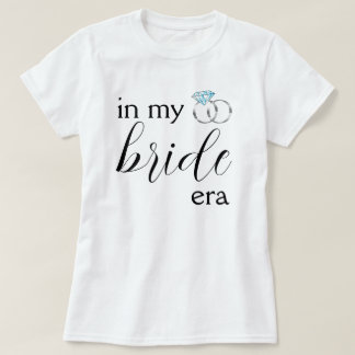 Camiseta En mi era de la novia el Boda suena a bachillerato