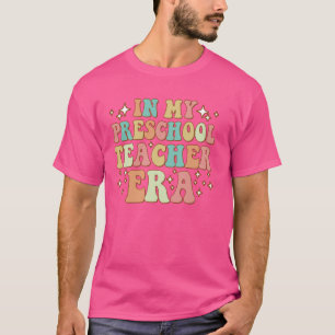 Camiseta En Mi Era De Maestros De Preescolar De Vuelta A La