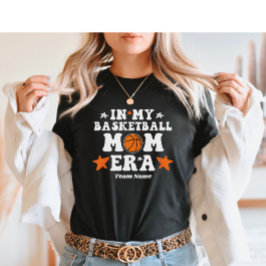 Camiseta En Mi Era de Mamá de Baloncesto – Nombre de Equipo