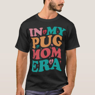 Camiseta En Mi Era de Mamá Pug Groovy Retro