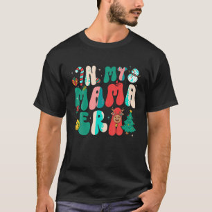 Camiseta En mi era de mi mamá, Navidades groovy sonríen fre