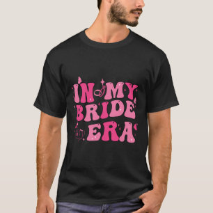 Camiseta En Mi Era de Novia Groovy Despedida de Soltera Bod