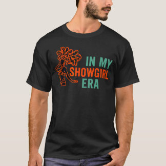 Camiseta en Mi Era de Showgirl