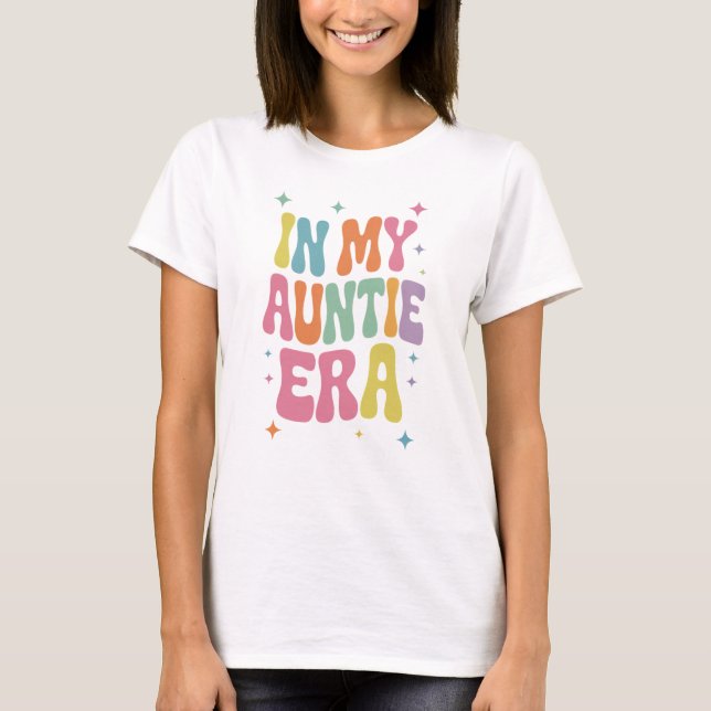 Camiseta En Mi Era de Tía (Anverso)