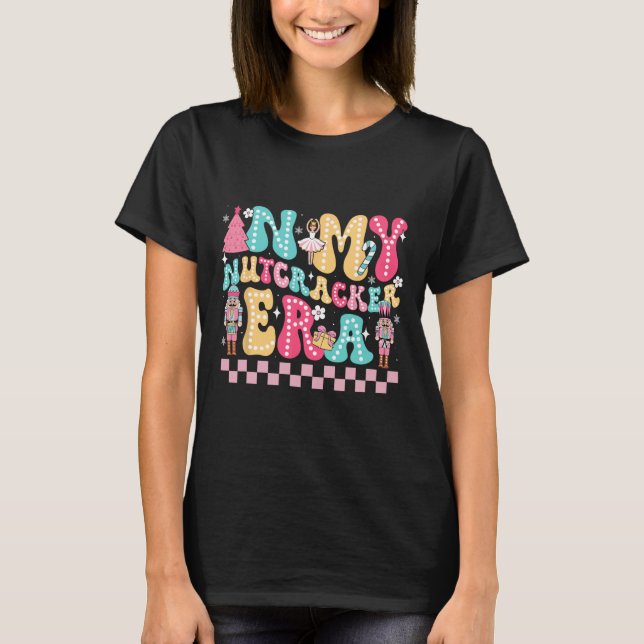Camiseta En Mi Era Nutcracker Los Navidades De La Escuadrón (Anverso)