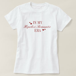 Camiseta En Mi Era Romántica Sin Esperanza Amante de los Li