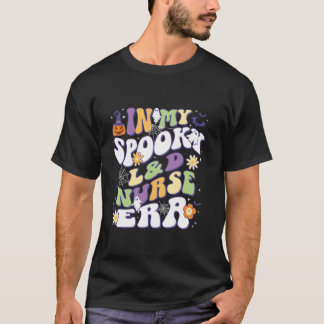 Camiseta En mi espantosa L D Nurse Era Groovy Enfermería Re