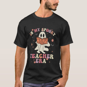 Camiseta En mi espeluznante época de profesores Groovy Ghos