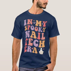 Camiseta En mi espeluznante Nail Tech Era Halloween Funny N