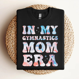 Camiseta En mi gimnasia, mamá era una colorida gimnasia