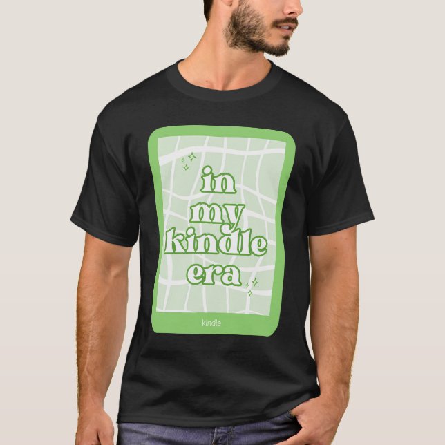 Camiseta En mi Kindle Era Pegatina Verde (Anverso)
