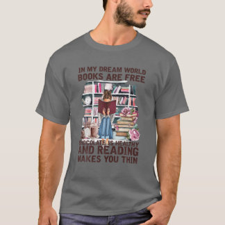Camiseta En mi mundo soñado, los libros son de chocolate gr