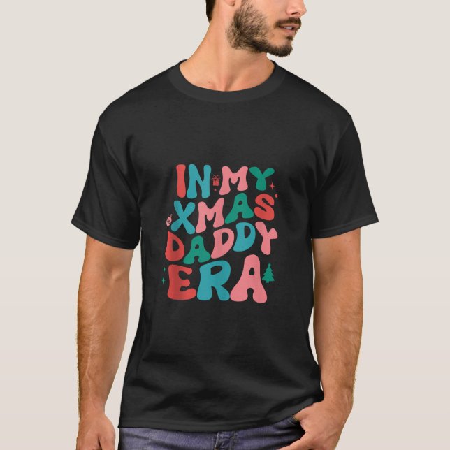 Camiseta En mi Navidad Navidad Papá Era Groovy Papá Padre T (Anverso)