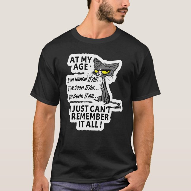 Camiseta En mi personaje de edad he visto oír y lo he hecho (Anverso)