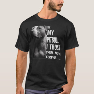 Camiseta En mi Pitbull Confío