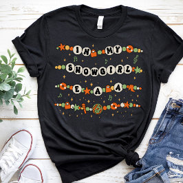 Camiseta En mi programa de la era de los Chicas, mujeres Ch