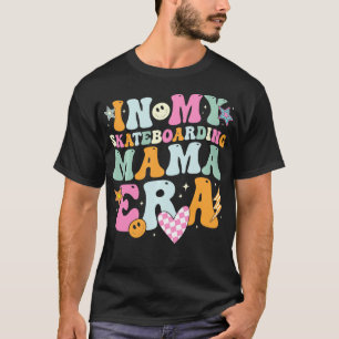 Camiseta En mi skateboarding Mama Era Retro para las mujere