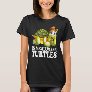 Camiseta En mí, tortugas maduras cuelgan agua de un animal 