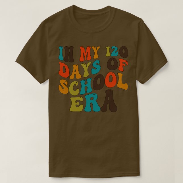 Camiseta En mis 120 días en la era escolar (Diseño del anverso)