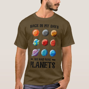 Camiseta En Mis Días Teníamos Nueve Planetas Espacios Solar