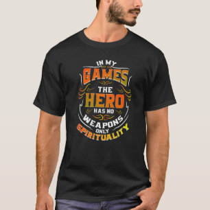 Camiseta En Mis Juegos El Héroe No Tiene Un Anti Gu Gráfico
