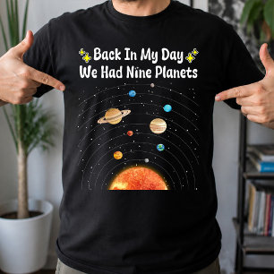 Camiseta En Mis Tiempos Teniamos Nueve Planetas Pluto Astro
