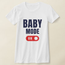 Camiseta en modo bebé
