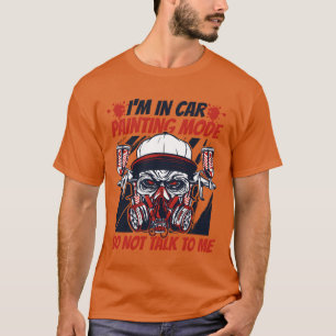 Camiseta En modo de pintura de coche Dontalko Me Vehículo C