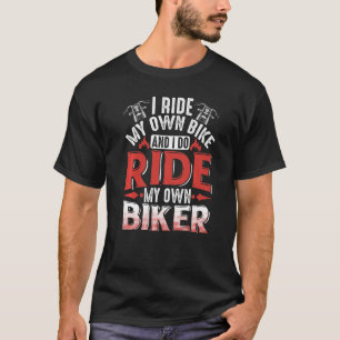 Camiseta En Motocicleta Yo Voy En Mi Propia Bicicleta Y Yo