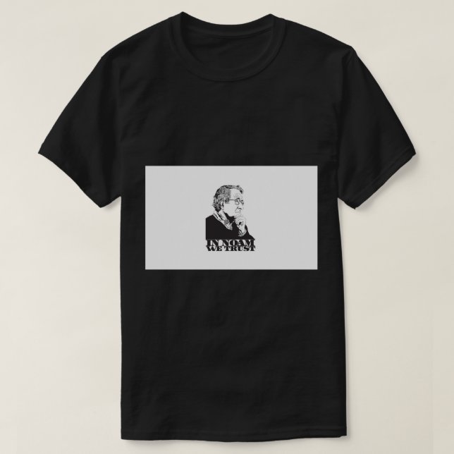 Camiseta En Noam Confiamos - Diseño Noam Chomsky - Liberal  (Diseño del anverso)