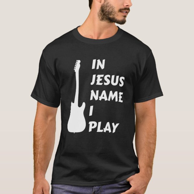 Camiseta En nombre de Jesús toco guitarra fe cristiana Reli (Anverso)