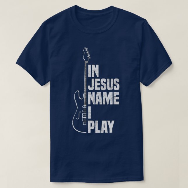 Camiseta En nombre de Jesús toco guitarra guitarra cristian (Diseño del anverso)
