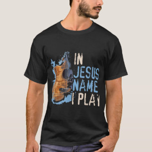 Camiseta En nombre de Jesús toco guitarra música cristiana