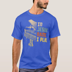 Camiseta En nombre de Jesús toco la Iglesia Cristiana Banda