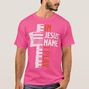 Camiseta En nombre de Jesús toco Piano Jugador Cristiano
