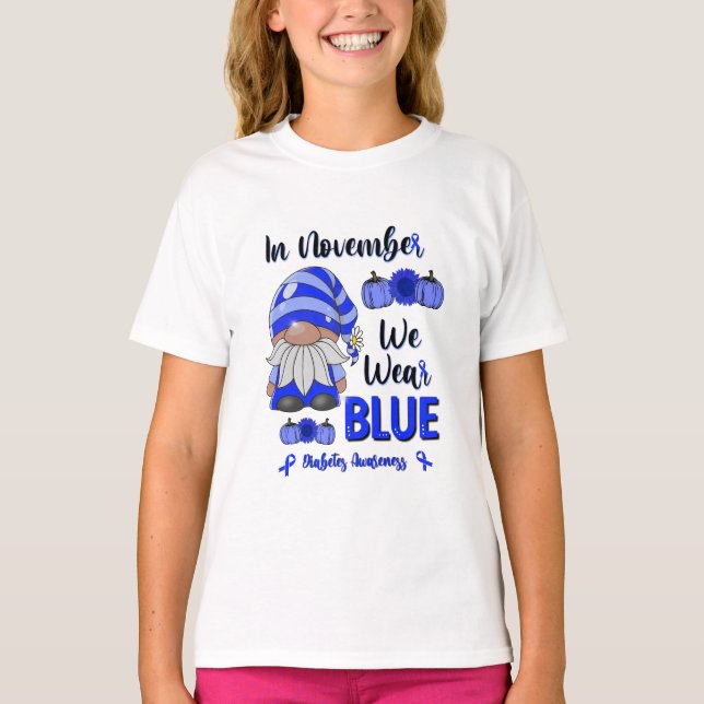 Camiseta En Noviembre Usamos Azul: Conciencia sobre la diab (Anverso)