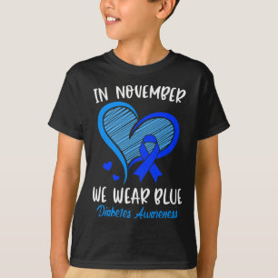 Camiseta En Noviembre, usamos Blue Cure Diabetes Awareness 