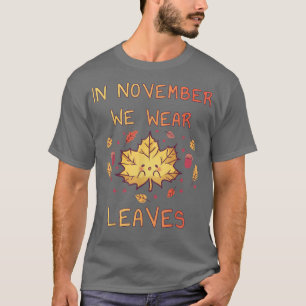 Camiseta En Noviembre Usamos Castañas De La Temporada Otoño