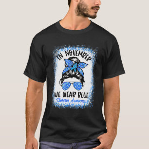 Camiseta En Noviembre, Usamos Diabetes Azules Y Desordenado